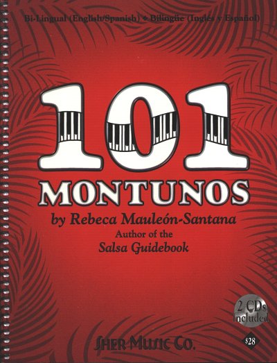 R. Mauleón-Santana: 101 Montunos, Klav (+2CDs)