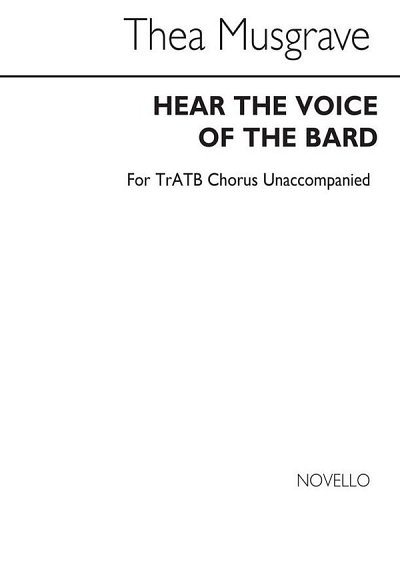 T. Musgrave: Hear The Voice Of The Bard