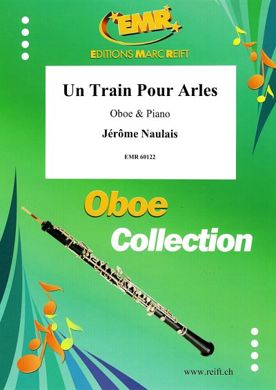 J. Naulais: Un Train Pour Arles, ObKlav
