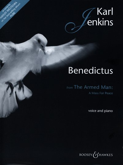 K. Jenkins: Benedictus (The Armed Man - A Mass For Peace)