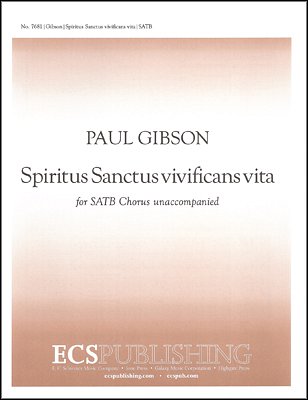 P. Gibson: Spiritus Sanctus Vivificans Vita