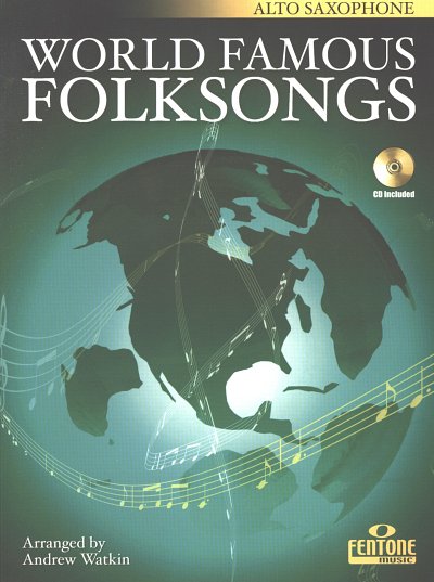 A. Watkin: World Famous Folksongs - Saxophon, Asax (+CD)