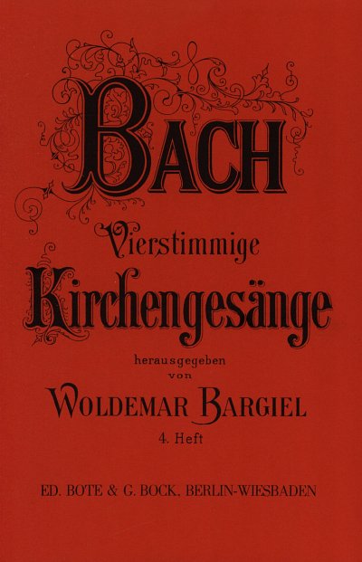 J.S. Bach: Vierstimmige Kirchengesänge