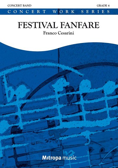 F. Cesarini: Festival Fanfare, Blaso (Pa+St)