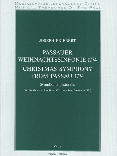 Friebert Joseph: Passauer Weihnachtssinfonie 1774