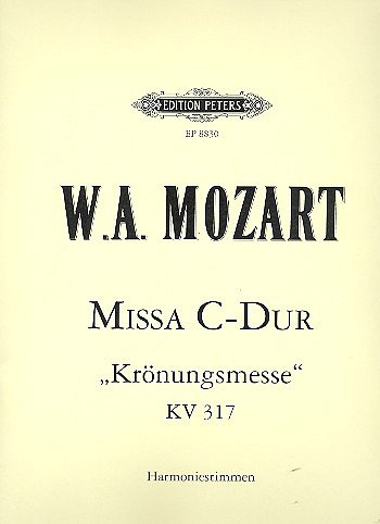 W.A. Mozart: Missa C-Dur KV 317, 4GesGchOrchO (HARM)