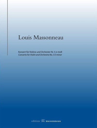 L. Massonneau: Konzert Nr. 5 e-moll