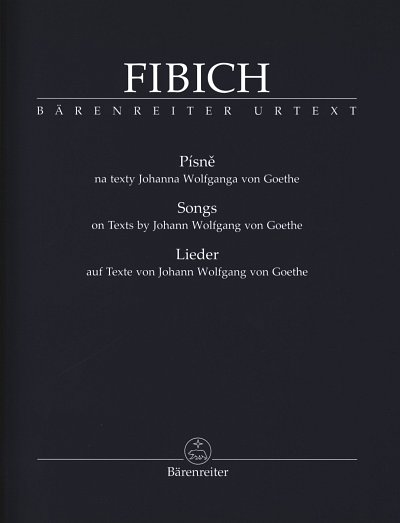 Z. Fibich: Lieder, GesMKlav