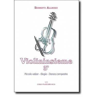 R. Allegro: Violininsieme 3