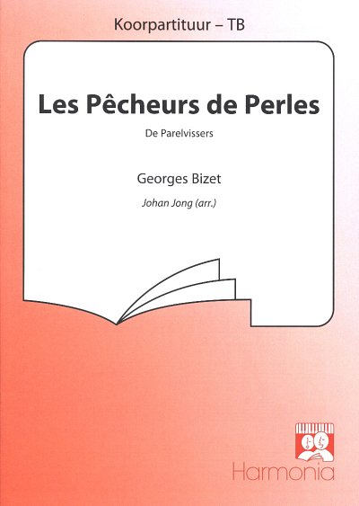 G. Bizet: Les Pêcheurs de Perles / De Parelvissers, Mch2Klav