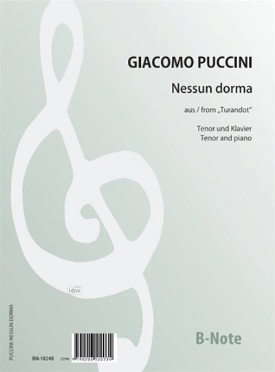 G. Puccini: Nessun dorma – Arie des Prinzen aus „Turandot“ (Klavierauszug)