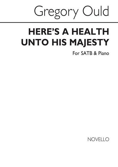 Here's A Health Unto His Majesty