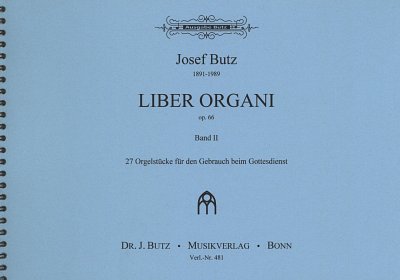Butz Josef: Liber Organi 2 Op 66