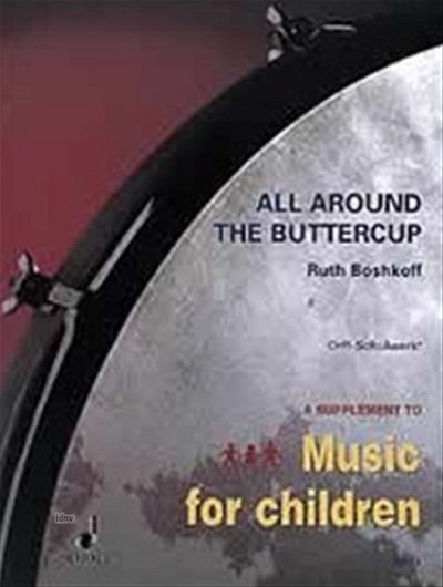 All Around the Buttercup , Orff (Sppa)