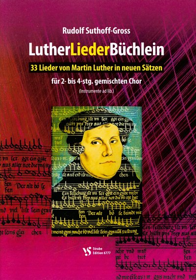 R. Suthoff-Gross: Luther Lieder Buechlein
