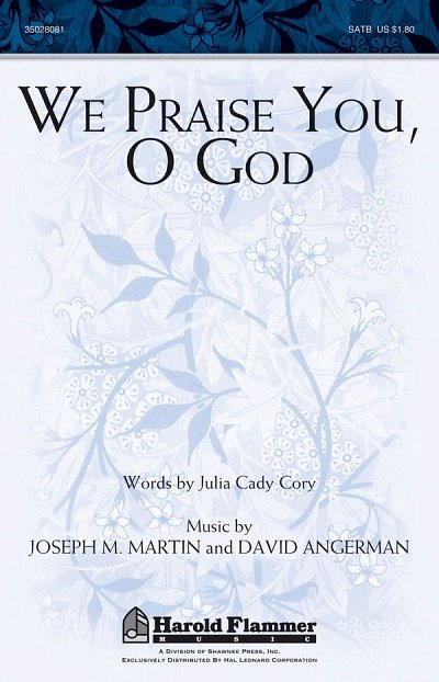 D. Angerman et al.: We Praise You, O God