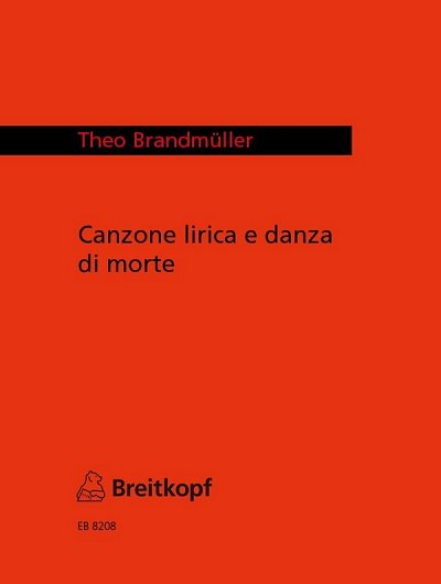 T. Brandmueller: Canzone Lirica E Danza Di Morte
