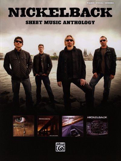 Nickelback: Sheet Music Anthology