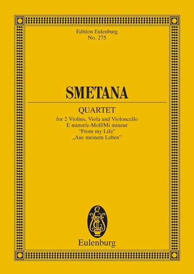 DL: B. Smetana: Streichquartett e-Moll, 2VlVaVc (Stp)