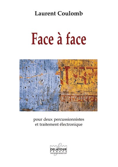 COULOMB Laurent: Face à face für zwei Perkussionisten und el