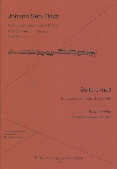 J.S. Bach: Suite e-moll BWV 996, Git