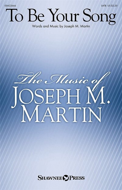 J.M. Martin: To Be Your Song