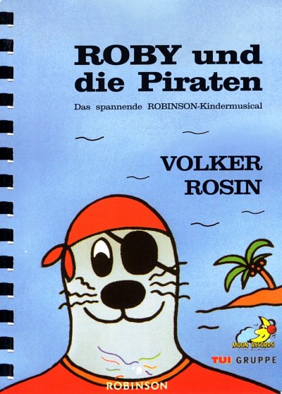 V. Rosin: Roby und die Piraten
