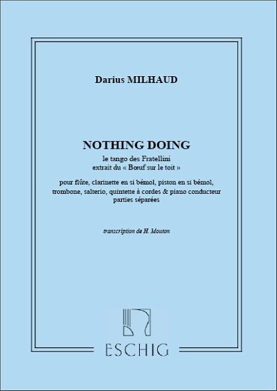 D. Milhaud: Tango Fratellini (Part.)