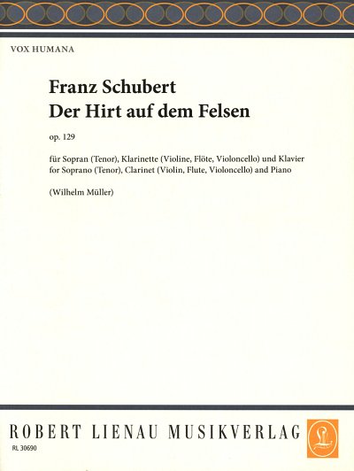 F. Schubert: Der Hirt auf dem Felsen op. 129 24 (Pa+St)