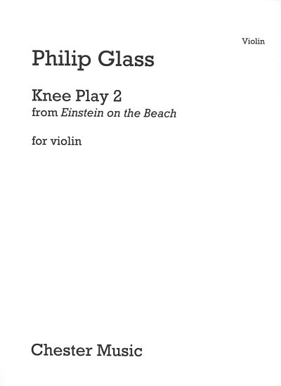 P. Glass: Knee Play 2 (Einstein On The Beach), VlOrg
