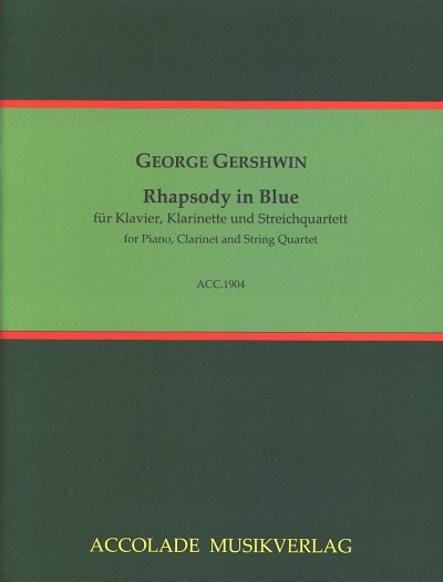 G. Gershwin: Rhapsody in Blue, KlarKlavStQ (Pa+St)