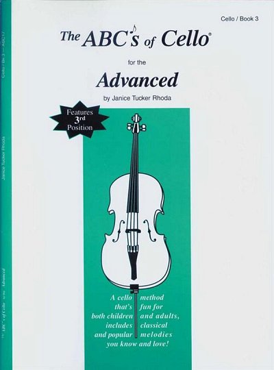 T.R. Janice: The ABCs Of Cello for The Advanced  3, Vc