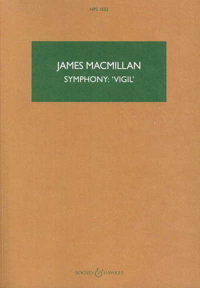 J. MacMillan: Symphony: 'Vigil'