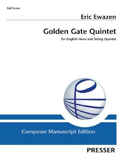 E. Ewazen: Golden Gate Quintet