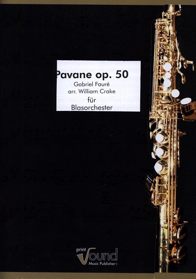 G. Faure: Pavane op 50, Blasorchester