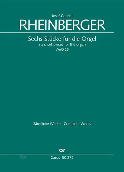 DL: J. Rheinberger: Sechs Stücke für Orgel WoO 26 (, Org (Pa