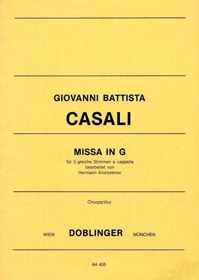 Casali Giovanni Battista: Missa In G Styria