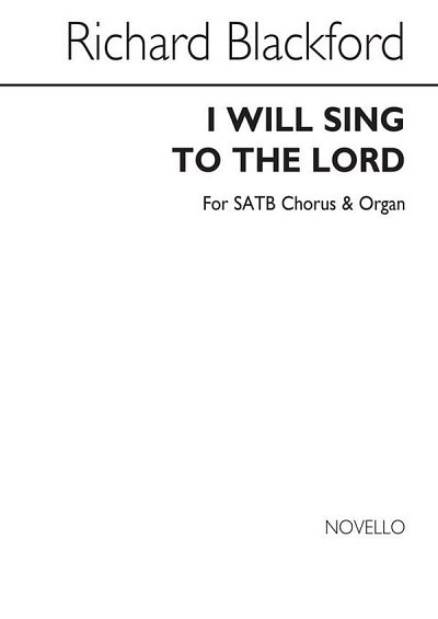 I Will Sing To The Lord, GchOrg (Chpa)