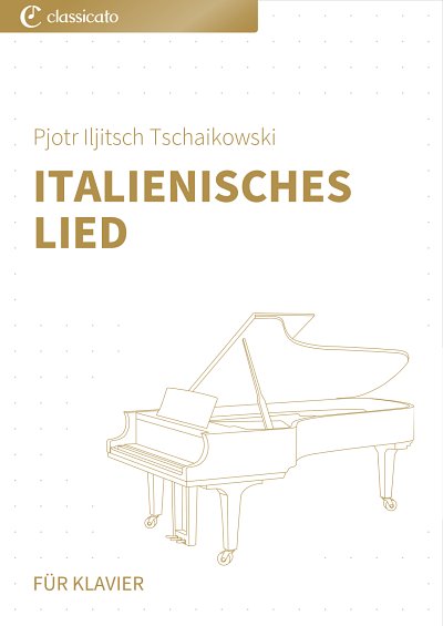 DL: P.I. Tschaikowsky: Italienisches Lied, Klav