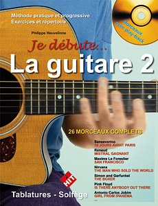 P. Heuvelinne: Je Débute la Guitare - Vol 2, Git (+CD)