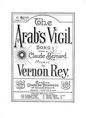 Vernon Rey, Claude Bernard: The Arab's Vigil