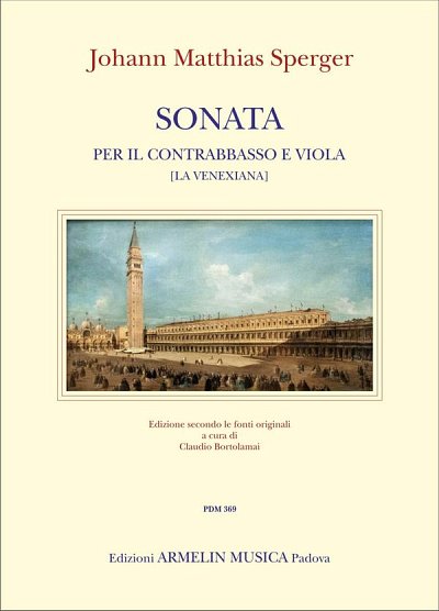 J.M. Sperger: Sonata Per Contrabasso e Viola La Venexiana