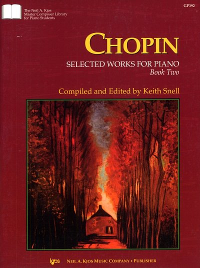 F. Chopin: Selected Works For Piano - Book Two, Klav