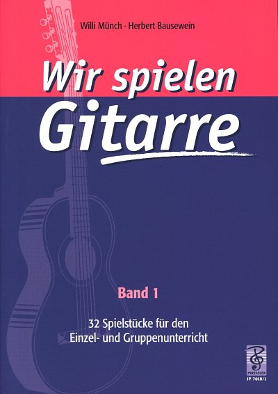 W. Muench: Wir spielen Gitarre 1, Git (+Tab)