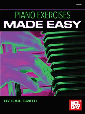 G. Smith: Piano Exercises Made Easy, Klav