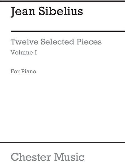 J. Sibelius: Twelve Selected Pieces For Piano Vol.1, Klav