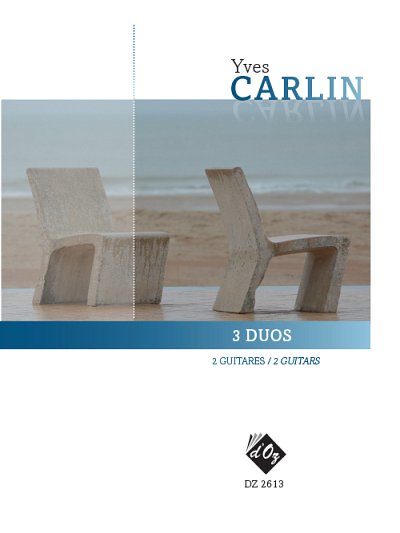 Y. Carlin: 3 Duos