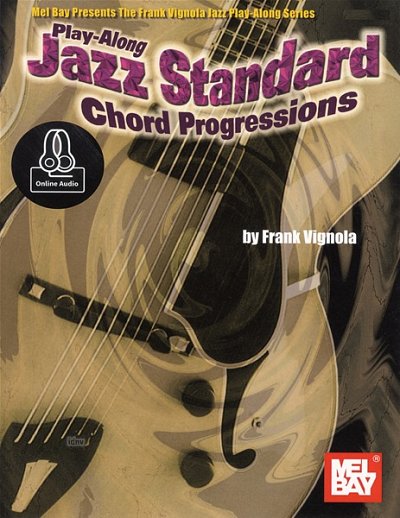Vignola: Play-Along Jazz Standard Chord , Git (+Audionline)