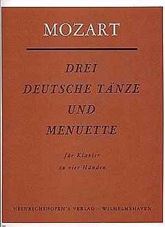 W.A. Mozart: 3 Deutsche Taenze + Menuette
