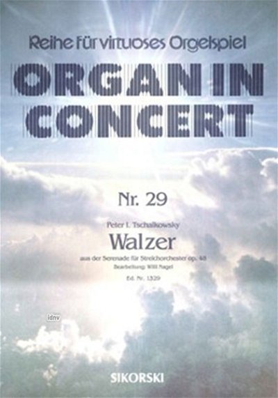 P.I. Tsjaikovski: Walzer aus der Serenade für Streichorchester für elektronische Orgel